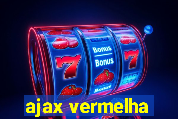 ajax vermelha